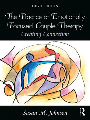 cover image of The Practice of Emotionally Focused Couple Therapy